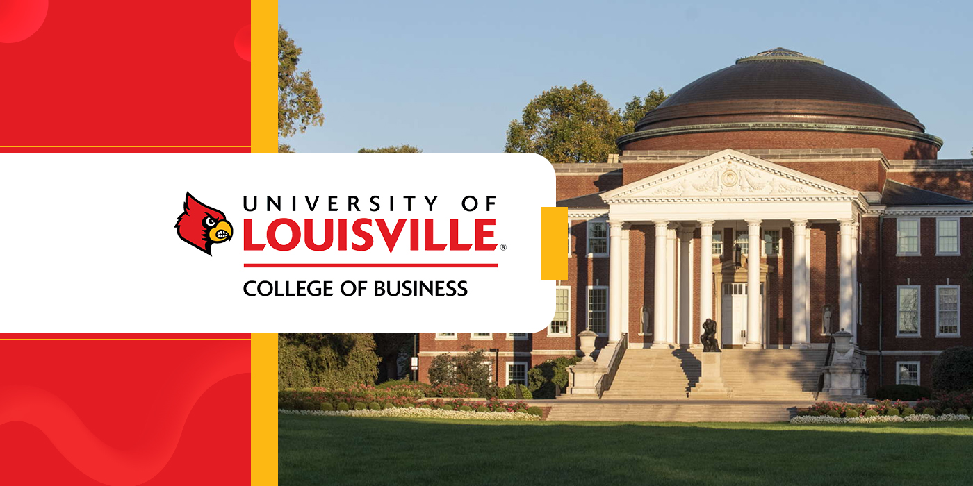 MBA & STEM-MSBA from the University of Louisville!